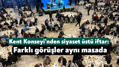 Kocaeli Kent Konseyi tarafından düzenlenen iftar programında, şehrimize uzun yıllar