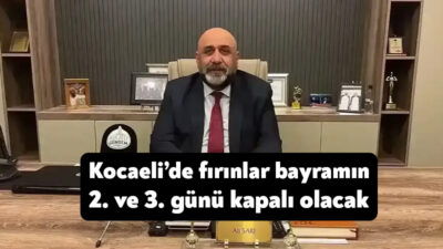 Kocaeli Fırıncılar Odası Başkanı Ali Sarı, Ramazan Bayramı süresince il