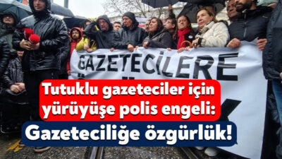 Gazeteciler, tutuklu meslektaşları için bugün İstanbul Kadıköy’de bir araya geldi.