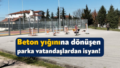 Göclük’ün Atatürk Mahallesi’nde yer alan beton park alanına vatandaşlar tepki
