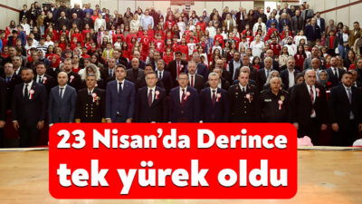 Derince’de gerçekleşen 23 Nisan Ulusal Egemenlik ve Çocuk Bayramı İlçe