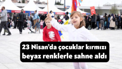 Büyükşehir Belediyesi tarafından İzmit Milli İrade Meydanı’nda kurulan 23 Nisan