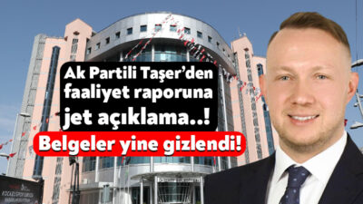 AK Parti İzmit Belediye Meclis Üyesi Yusuf Taşer, İzmit Belediyesi’nin