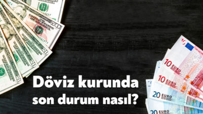 Dolar ve euro kurundaki gelişmeler haftanın son işlem gününde merak