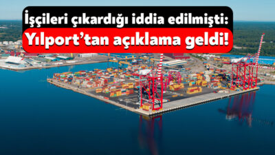Dilovası’nda faaliyet gösteren Yılport’ta güvenlik görevlilerinin işten çıkarıldığı iddia edilmişti.