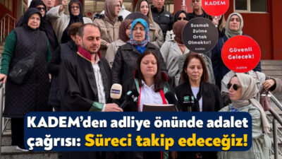 KADEM, Değirmendere muhtarının Eslem ve beraberindeki 3 arkadaşını yaklaşık 12
