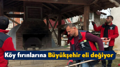 Kocaeli Büyükşehir Belediyesi, kırsal mahallelerde ortak kullanımda olan köy fırınlarını