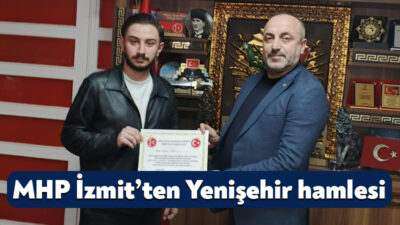 MHP İzmit İlçe Başkanı İlker Kazan, Yenişehir Mahalle Başkanlığı görevine