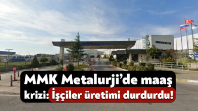 Dilovası İmes ile Hatay’ın İskenderun ilçesinde faaliyet gösteren MMK Metalurji
