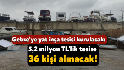 Safter Marin Şirketi, Gebze’de polyester yat ve tekne imalatı işi