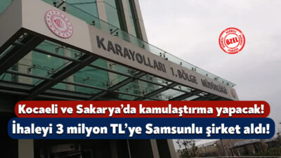 Karayolları 1. Bölge Müdürlüğü, Kocaeli ve Sakarya’daki muhtelif güzergahların kamulaştırılma