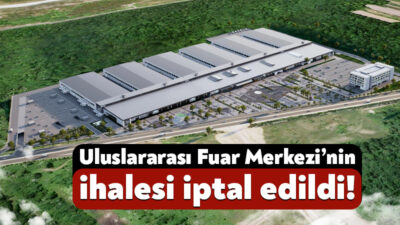 Kocaeli Büyükşehir Belediyesi’nin Kartepe’de inşa edeceği Uluslararası Fuar Merkezi’nin ihalesi