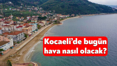 Meteoroloji tarafından 15 Mayıs 2026 Kocaeli hava durumu raporu yayınlandı.