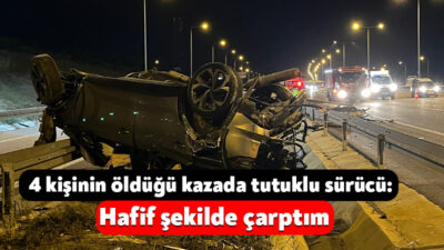 Kuzey Marmara Otoyolu'nun Kocaeli geçişinde 4 kişinin hayatını kaybettiği, 3