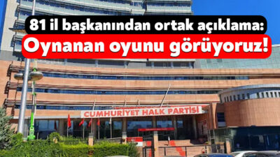 CHP’de Kemal Kılıçdaroğlu’nun açıklamalarına ilişkin 81 il başkanı ortak açıklama