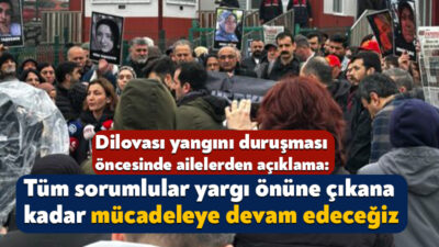 Dilovası’nda 7 kişinin ölümüyle sonuçlanan davanın ikinci duruşması bugün başlıyor.