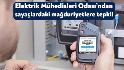 TMMOB Elektrik Mühendisleri Odası Kocaeli Şubesi, sayaç işlemlerine dair açıklama