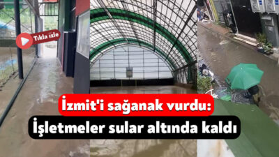 Kocaeli'nin İzmit ilçesinde aniden bastıran sağanak nedeniyle yollarda su birikintileri