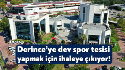 Kocaeli Büyükşehir Belediyesi, Derince’ye sporcu gençlik eğitim merkezi inşa etmeye