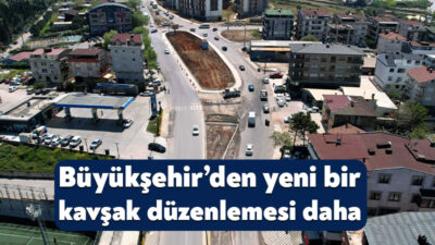 Kavşak düzenlemeleriyle trafiği daha akıcı ve güvenli hale getirmeye devam