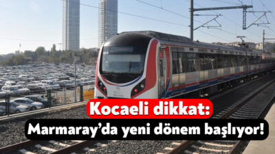Gebze’de de hizmet veren Marmaray’da seferler saatleri değişiyor. Her gün