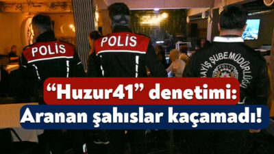 Kocaeli’deki vatandaşların huzur ve güvenliği için Kocaeli İl Emniyet Müdürlüğü