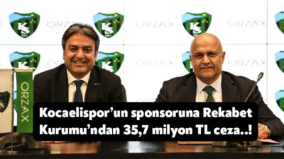 Rekabet Kurumu, Kocaelispor’un yeni sponsorlarından Orzaks İlaç ve Kimya Sanayi