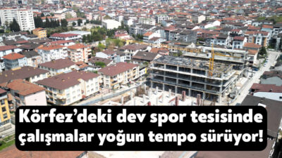 Kocaeli genelinde hayata geçirdiği tesislerle gençlik ve spora değer katan