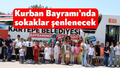 Kartepe Belediyesi, Kurban Bayramı boyunca mahalle mahalle gezecek bayram otobüsüyle