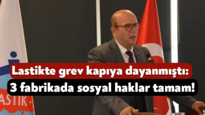 Brisa, Pirelli ve Prometeon fabrikalarındaki toplu sözleşme görüşmeleri devam ediyor.