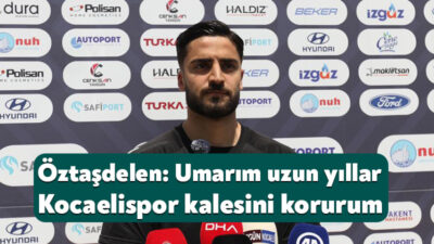 Kocaelisporlu kaleci Serhat Öztaşdelen, uzun yıllar yeşil-siyahlılarda oynamak istediğini söyleyerek,
