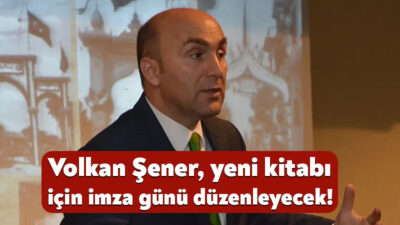 Tarihçi yazar Volkan Şener, “Milli Mücadelede Cesur Bir Yürek: Hasan
