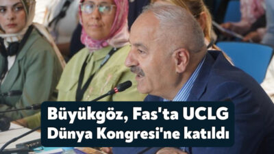 Gebze Belediye Başkanı Zinnur Büyükgöz, Fas'ın Tanca kentinde düzenlenen Birleşmiş