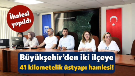 Kocaeli Büyükşehir Belediyesi, ulaşım altyapısını güçlendirme çalışmalarının ardından üstyapı hamlesini