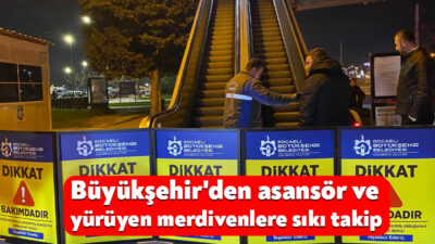 Kocaeli Büyükşehir Belediyesi, kent genelinde sorumlu olduğu 31 yürüyen merdiven
