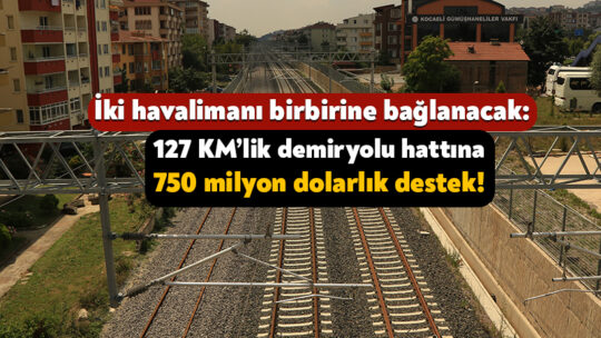 İstanbul’dan başlayarak Çayırova’ya kadar uzanacak “İstanbul Kuzey Demiryolu Geçişi Projesi”