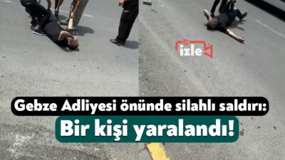 Kocaeli'nin Gebze ilçesinde adliye binası önünde silahlı saldırıya uğrayan kişi