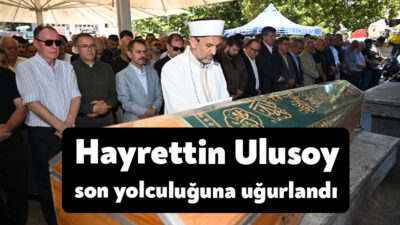 Wellborn Otel'in sahibi Haluk Ulusoy'un babası iş insanı Hayrettin Ulusoy
