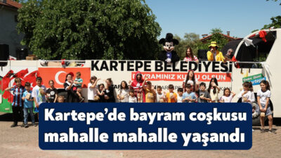Kartepe Belediyesi, Kurban Bayramı etkinlikleri kapsamında düzenlediği “Mahallemde Şenlik Var”