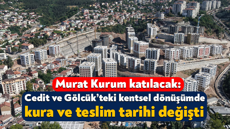 Kocaeli’deki kentsel dönüşüm çalışmaları kapsamında Cedit Mahallesi’ndeki kura çekiminin ve