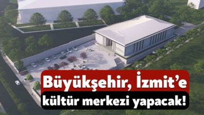 Kocaeli Büyükşehir, İzmit Gündoğdu Mahallesi’ne kültür merkezi yapacak! Kocaeli Büyükşehir Belediyesi, İzmit’in Gündoğdu Mahallesi’ne 650 kişilik kültür merkezi