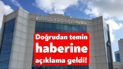 Kocaeli Büyükşehir Belediyesi, yerel bir internet sitesinde yer alan ihalenin