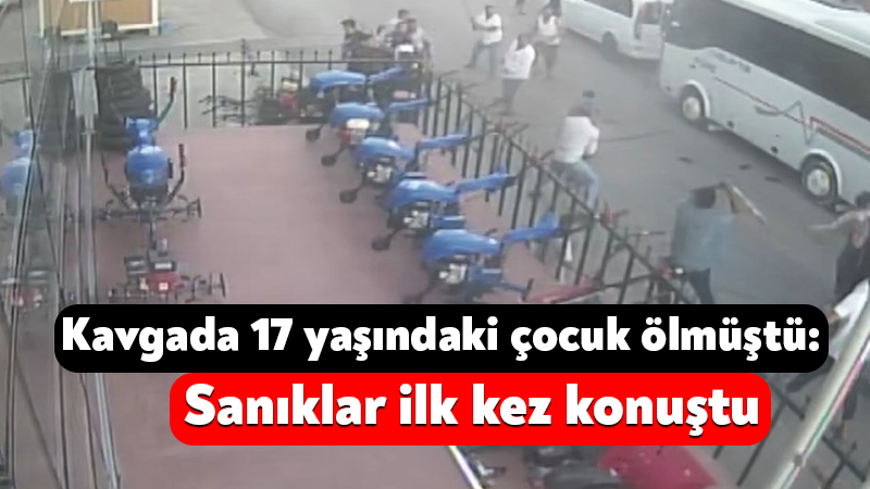Kocaeli İzmit ilçesinde 17 yaşındaki çocuğun hayatını kaybettiği kavgada sanıklar ilk kez konuştu Kocaeli'nin İzmit ilçesinde husumetli iki aile arasında çıkan ve
