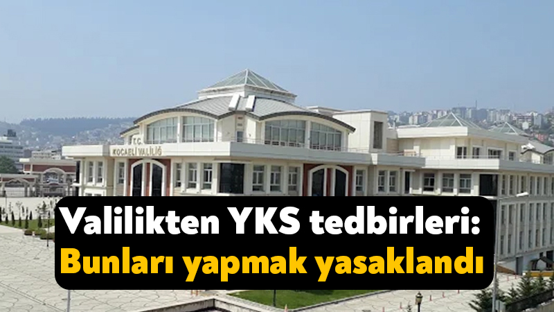 Kocaeli Valiliği, YKS öncesi tedbir kararlarını açıkladı Türkiye genelinde bu hafta sonu 2026 Yükseköğretime Geçiş Sınavı düzenlenecek.