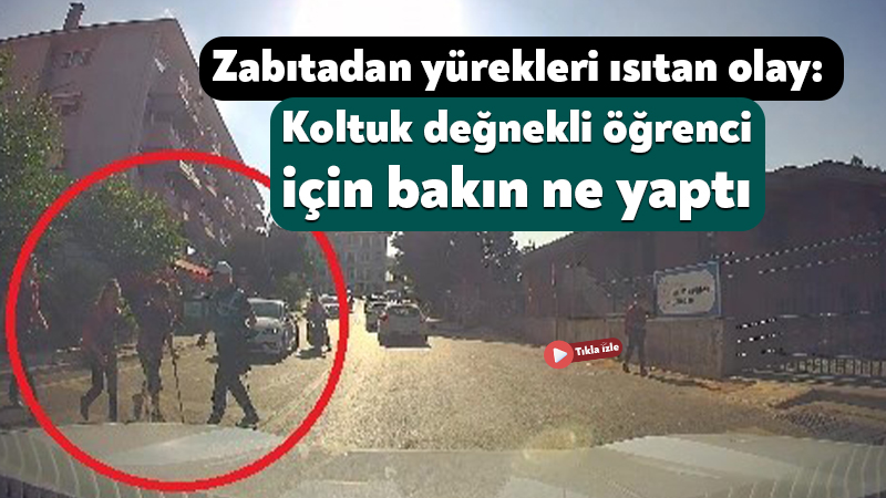 Kocaeli Zabıtası’ndan yürekleri ısıtan olay: Koltuk değnekli öğrenci için bakın ne yaptı Kocaeli'de görevi başındaki zabıta personelinin, koltuk değneğiyle yürümekte güçlük