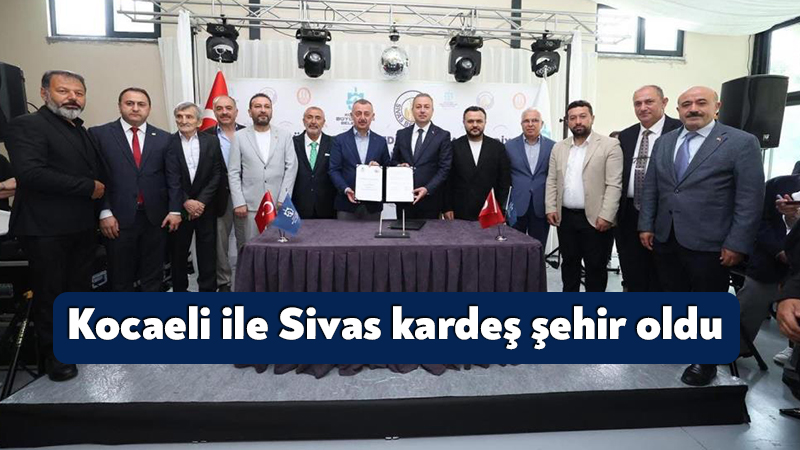 Kocaeli ile Sivas kardeş şehir oldu Kocaeli ile Sivas, imzalanan protokolle kardeş şehir oldu. Kocaeli Büyükşehir