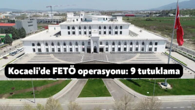 Kocaeli’de FETÖ/PDY'nin güncel yapılanmasına yönelik yürütülen soruşturma kapsamında 10 eğitim