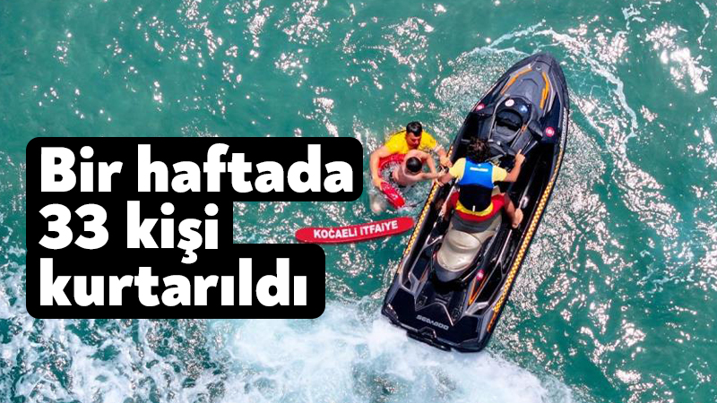 Kocaeli’de bir haftada 33 kişi boğulmaktan kurtarıldı Kocaeli sahillerinde deniz sezonunun başlamasıyla birlikte cankurtaran hizmeti veren KOSKEM