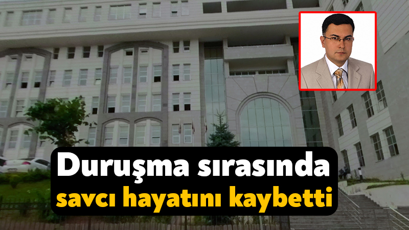 Gebze Adliyesi’nde duruşma sırasında savcı hayatını kaybetti Kocaeli'nin Gebze ilçesinde duruşma sırasında kalp krizi geçiren Cumhuriyet Savcısı