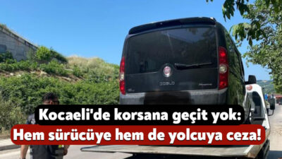 Kocaeli'de korsan taşımacılık yaptığı tespit edilen araç sürücüsüne 100 bin